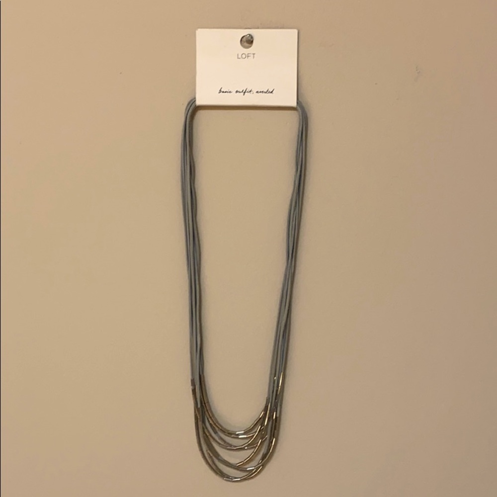 NWT multi strand necklace by loft